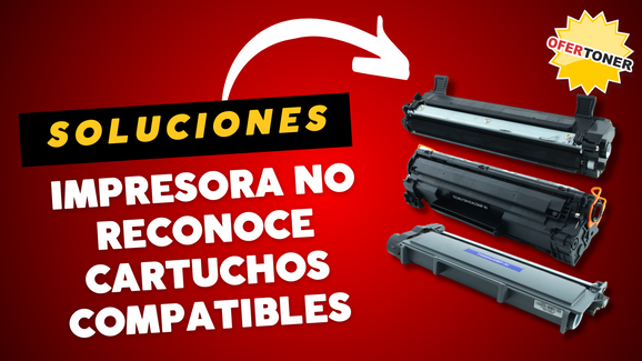 Mi impresora no reconoce cartuchos compatibles: ¿Qué debo hacer?