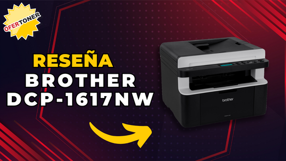 Impresora Brother DCP-1617NW | Reseña de un Experto